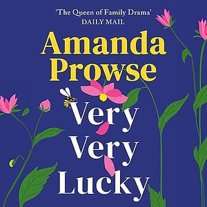 Very Very Lucky by Amanda Prowse