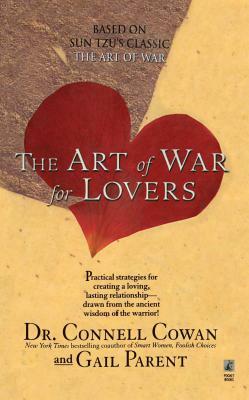 The Art of War for Lovers by Connell Cowan