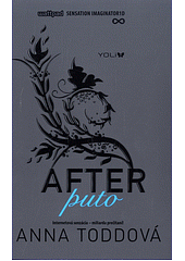 After - Puto by Anna Todd