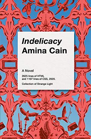 Indelicacy by Amina Cain