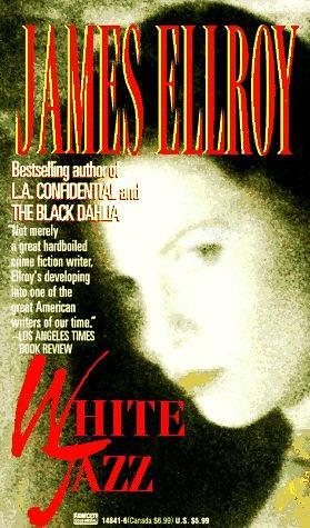 White Jazz by James Ellroy