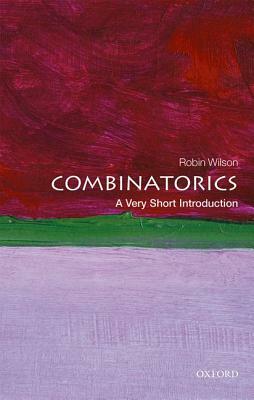 Combinatorics: A Very Short Introduction by Robin Wilson