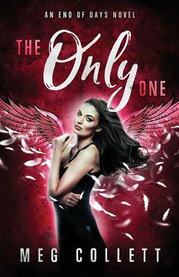 The Only One by Meg Collett