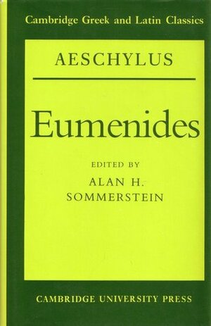 Eumenides by Alan Sommerstein, Aeschylus