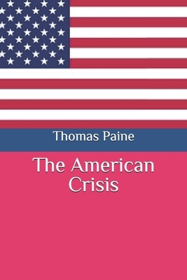 The American Crisis by Thomas Paine