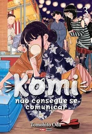 Komi não consegue se comunicar, Vol. 3 by Tomohito Oda, Tomohito Oda