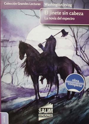 El jinete sin cabeza - La novia del espectro by Washington Irving