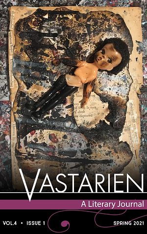 Vastarien: A Literary Journal Vol. 4, Issue 1 by Jon Padgett