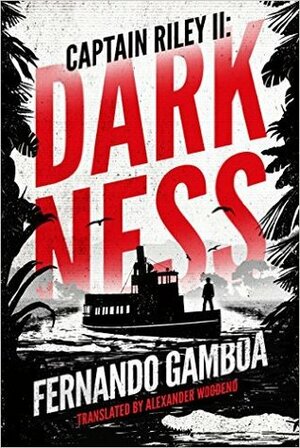 Darkness by Alexander Woodend, Fernando Gamboa