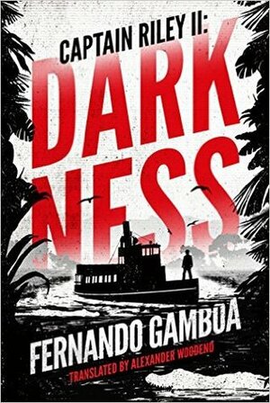 Darkness by Alex Woodend, Fernando Gamboa