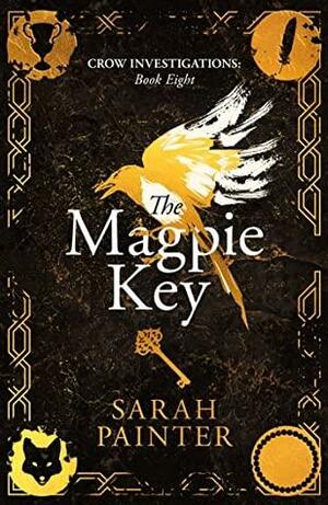 The Magpie Key by Sarah Painter