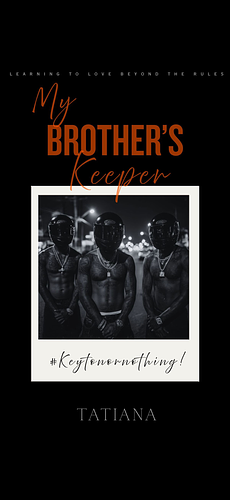 My Brother's keeper by Tatiana Timmons