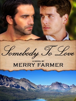 Somebody to Love by Merry Farmer