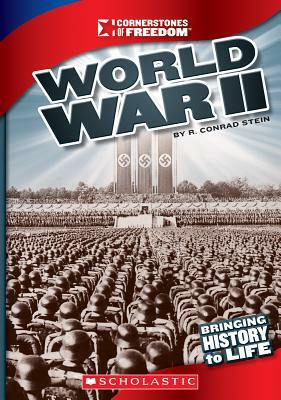 World War II by R. Conrad Stein