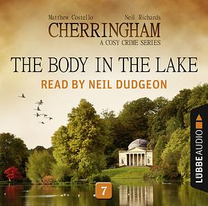 The Body in the Lake by Neil Richards, Matthew Costello