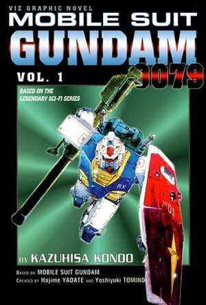 Mobile Suit Gundam 0079 GN, Volume 1 by Kazuhisa Kondo