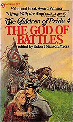 The God of Battles by Robert Manson Myers