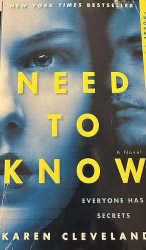 Need to Know: A Novel by Karen Cleveland, Karen Cleveland