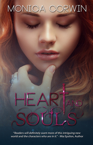 Heart and Souls by Monica Corwin