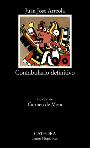 Confabulario definitivo by Juan Jose Arreola