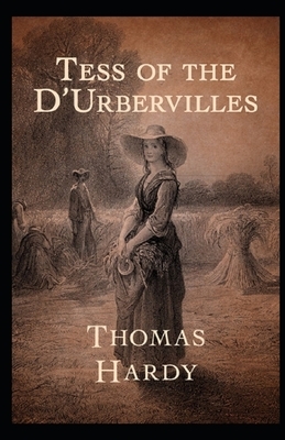 Tess of the d'Urbervilles Annotated by Thomas Hardy