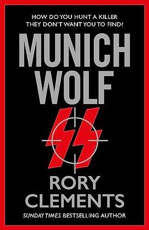 Munich Wolf by Rory Clements