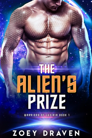 The Alien's Prize by Zoey Draven