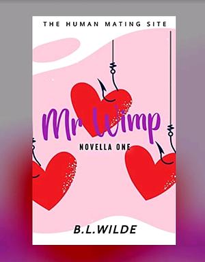 Mr. Wimp by B. L. Wilde