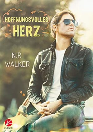 Hoffnungsvolles Herz by N.R. Walker