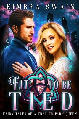 Fit to Be Tied by Kimbra Swain