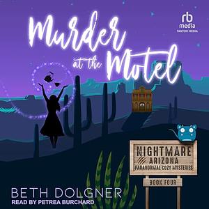 Murder at the Motel  by Beth Dolgner