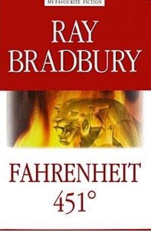 Fahrenheit 451° by Ray Bradbury