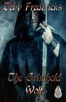 The Grimhold Wolf by Deby Fredericks