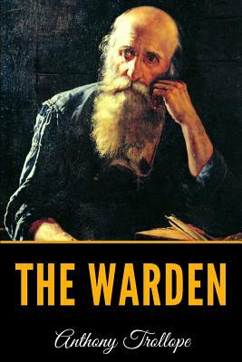 The Warden by Anthony Trollope