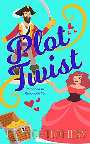 Plot Twist by K.L. Montgomery, Mountains Wanted Publishing
