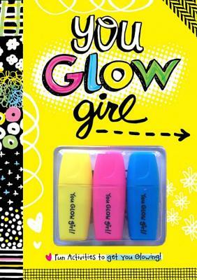 You Glow Girl by Nancy Panaccione