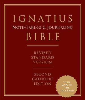 Ignatius Journaling and Note-Taking Bible: Revised Standard Version, Second Catholic Edition by Ignatius Press