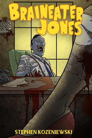 Braineater Jones by Stephen Kozeniewski