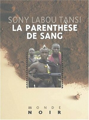 Paranthese de Sang by Sony Labou Tansi