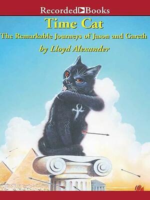 Time Cat: The Remarkable Journeys of Jason and Gareth by Lloyd Alexander