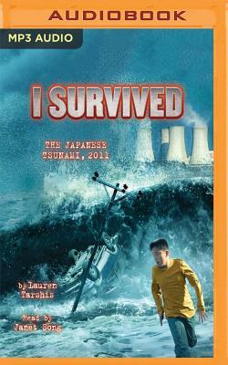 I Survived the Japanese Tsunami, 2011: Book 8 of the I Survived Series by Lauren Tarshis