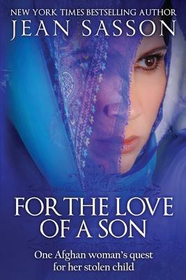 For the Love of a Son by Jean Sasson