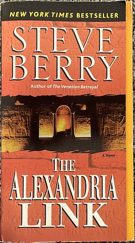 The Alexandria Link by Steve Berry