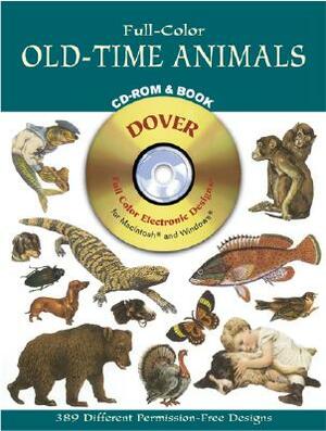 Full-Color Old-Time Animals CD-ROM and Book by Dover Publications Inc