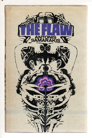 The Flaw: A Novel by Antonis Samarakis, Antonis Samarakis