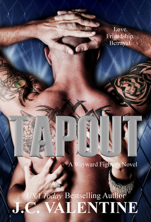 Tapout by J.C. Valentine