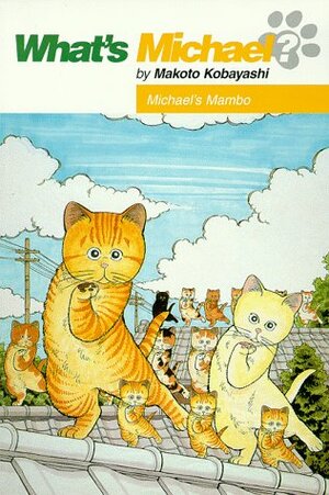 What's Michael?, Vol. 4: Michael's Mambo by Makoto Kobayashi