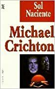 Sol Naciente by Michael Crichton