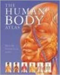The Human Body Atlas by Janet Parker