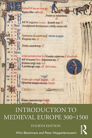 Introduction to Medieval Europe 300–1500 by Peter Hoppenbrouwers